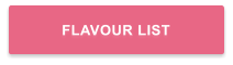 FLAVOUR LIST