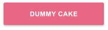 DUMMY CAKE